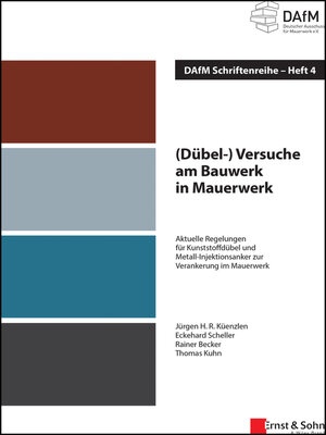 cover image of (Dübel-) Versuche am Bauwerk in Mauerwerk